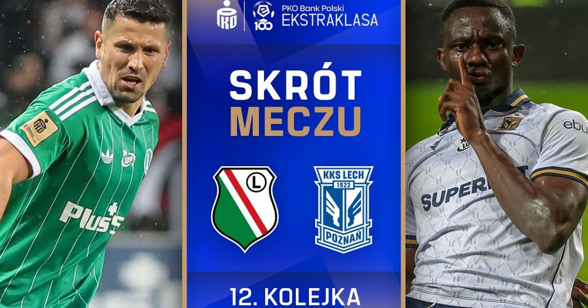 ملخص المباراة Legia × Lech