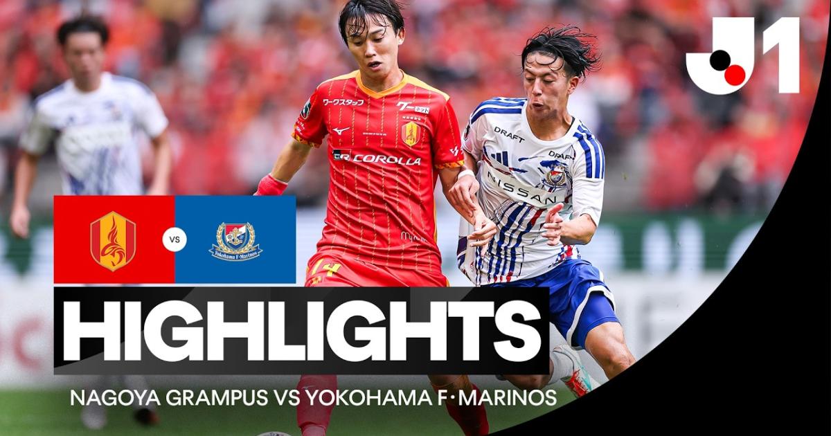 ملخص Nagoya Grampus Eight - Yokohama F. Marinos