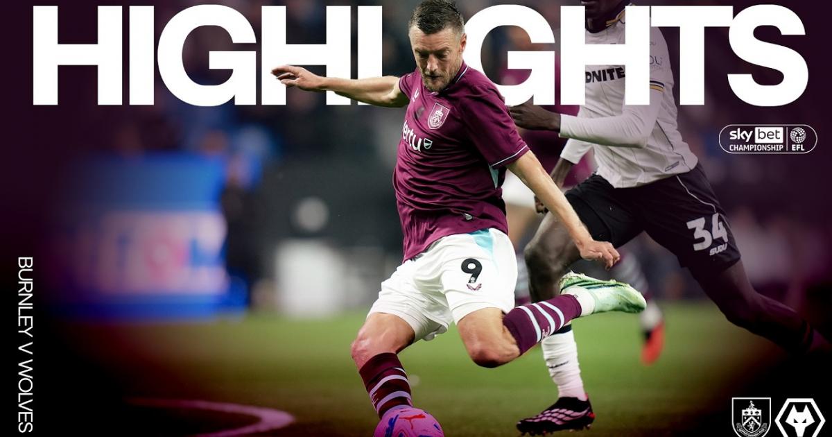 Burnley - Wolves