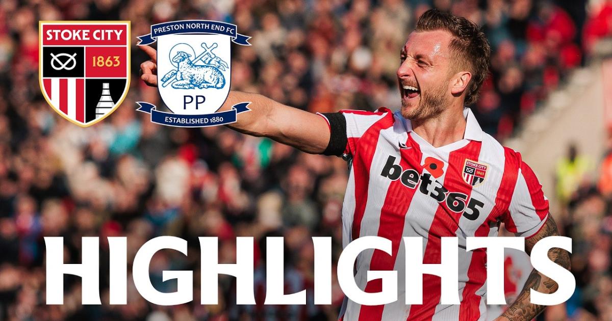 ملخص Stoke City - Preston NE