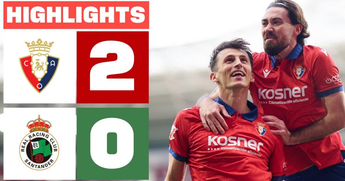 ملخص Osasuna - Racing Santander