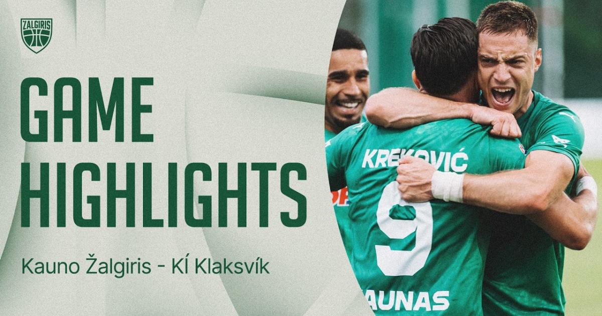 Kauno Zalgiris - KI Klaksvik
