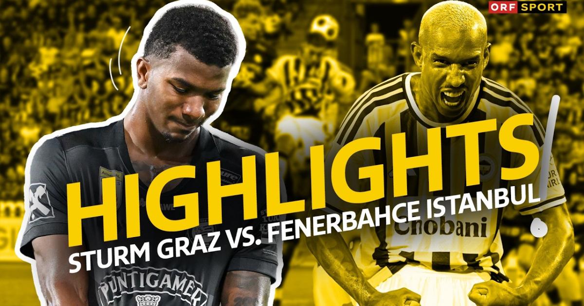 Sturm - Fenerbahce