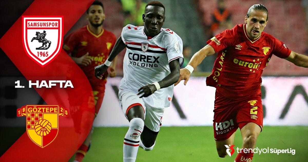 Samsunspor - Goztepe