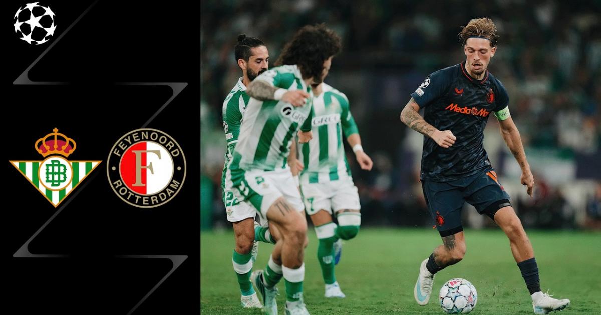 ملخص Real Betis - Feyenoord
