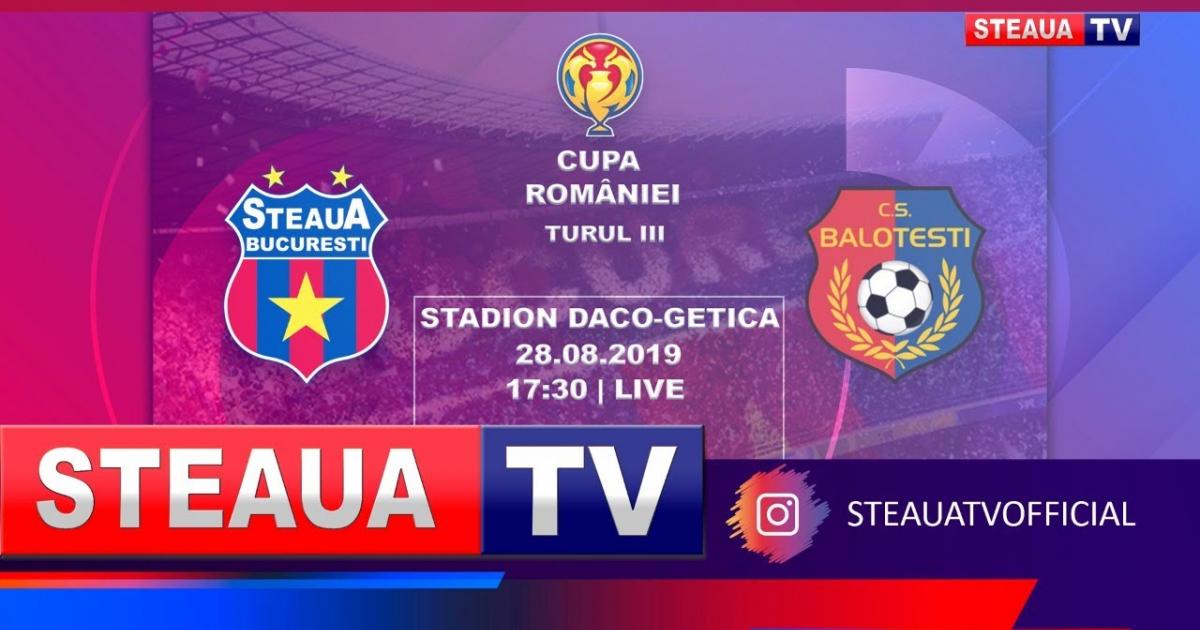 Steaua Vs Balotesti Livescore And Live Video Romania National Cup Scorebat Live Football